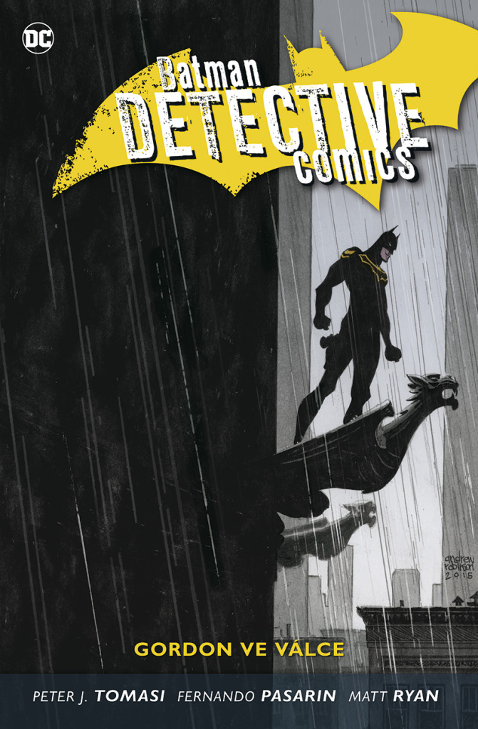 Batman Detective Comics 9 Gordon ve válce - Fernando Pasarin