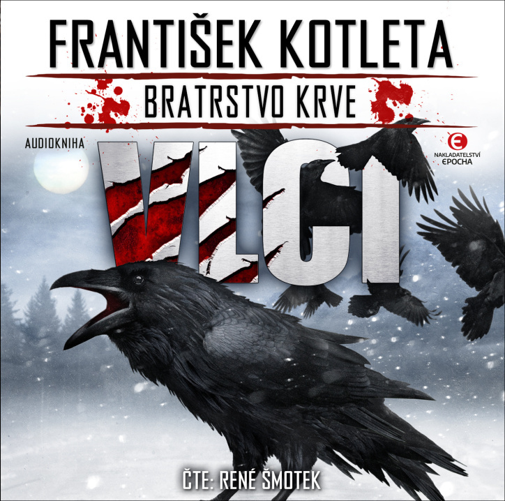 Bratrstvo krve 4 Vlci - František Kotleta