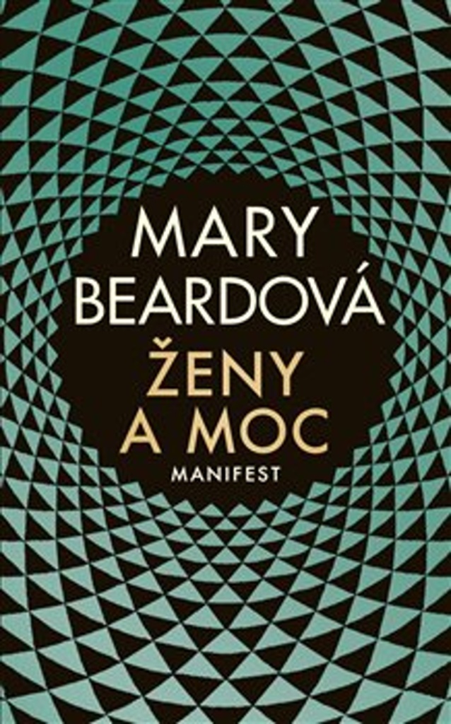 Ženy a moc - Mary Beard