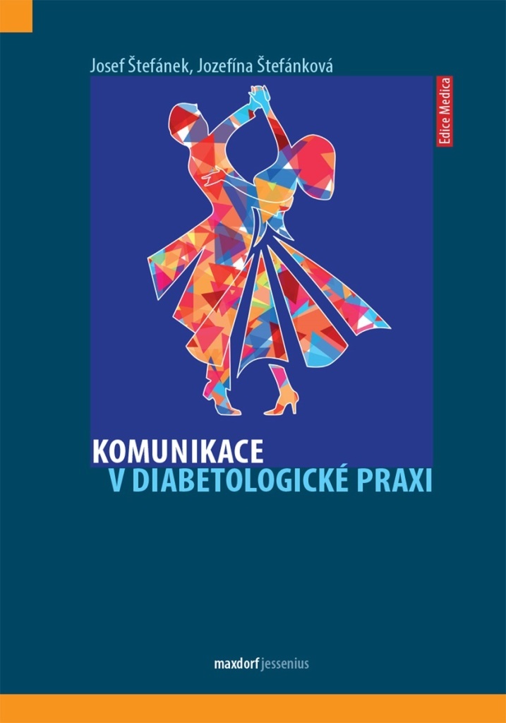 Komunikace v diabetologické praxi - Josef Štefánek