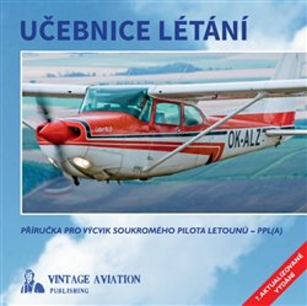 Učebnice létání - Milan Vacík
