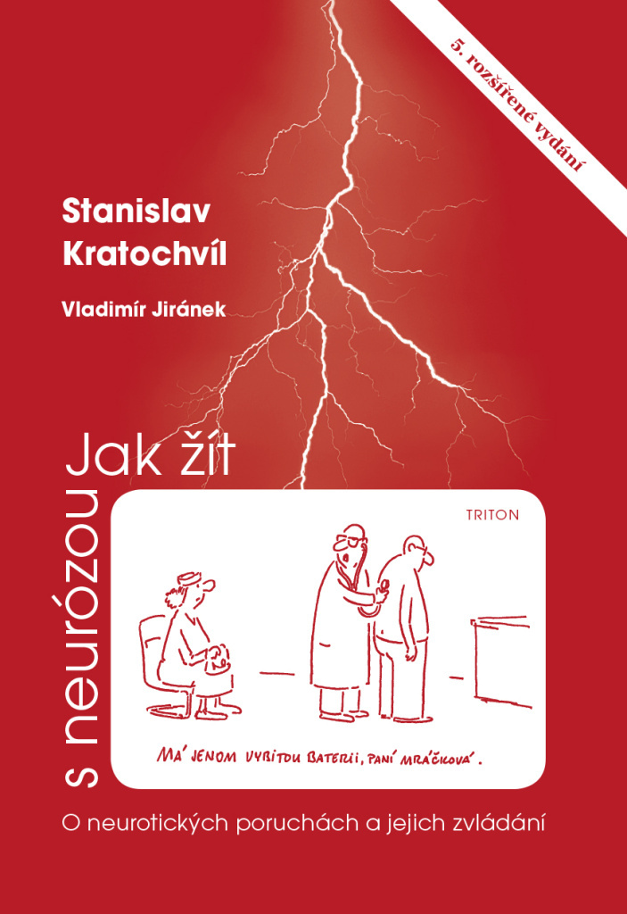 Jak žít s neurózou - Stanislav Kratochvíl