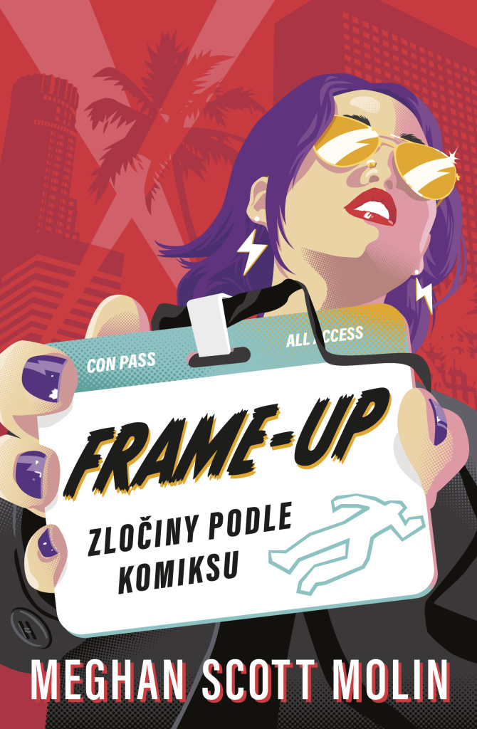 Frame-Up Zločiny podle komiksu - Molin Meghan Scott