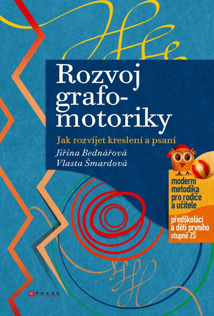 Rozvoj grafo-motoriky - Jiřina Bednářová