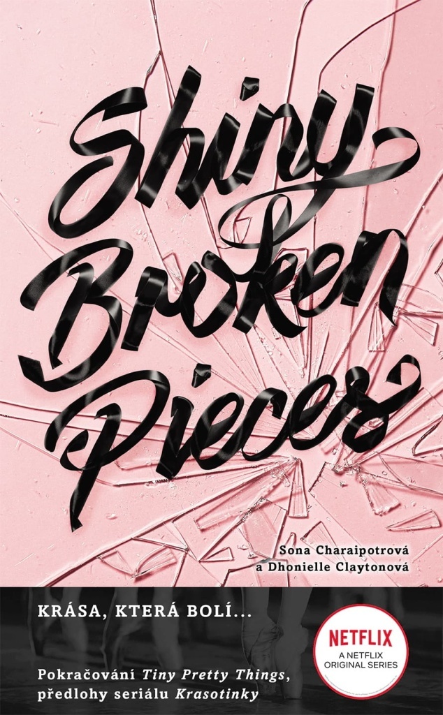 Shiny Broken Pieces - Dhonielle Clayton