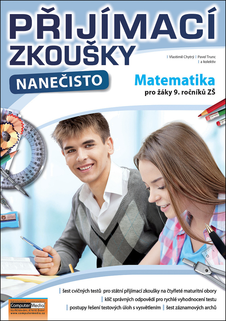 Přijímací zkoušky nanečisto Matematika pro žáky 9. ročníků ZŠ - Vlastimil Chytrý