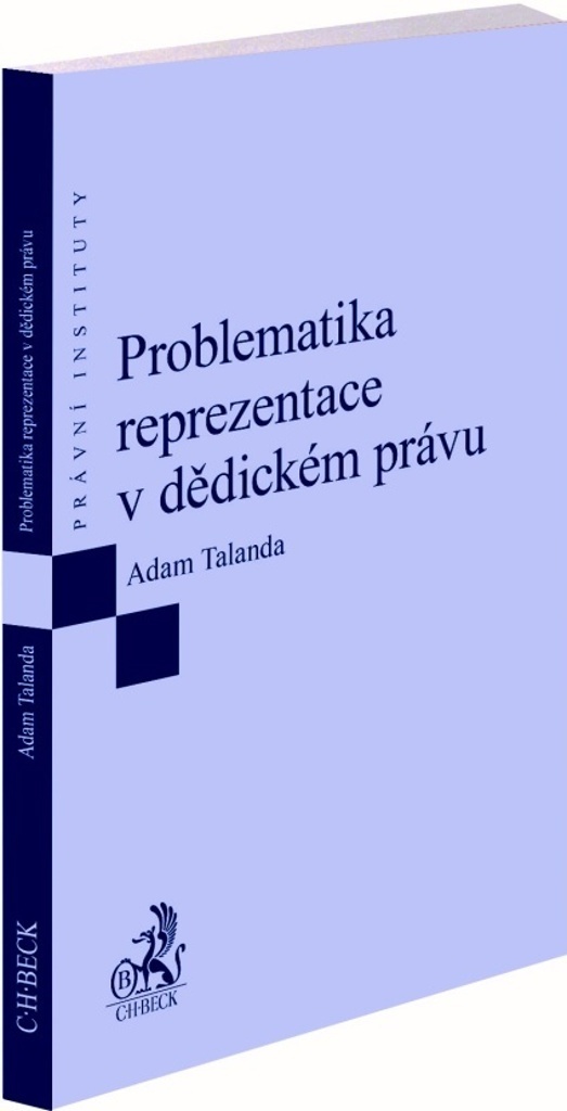 Problematika reprezentace v dědickém právu - Adam Talanda