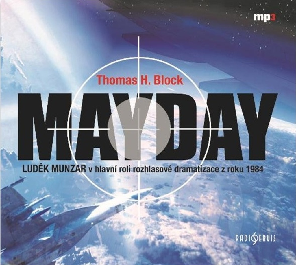 Mayday - H. Thomas Block