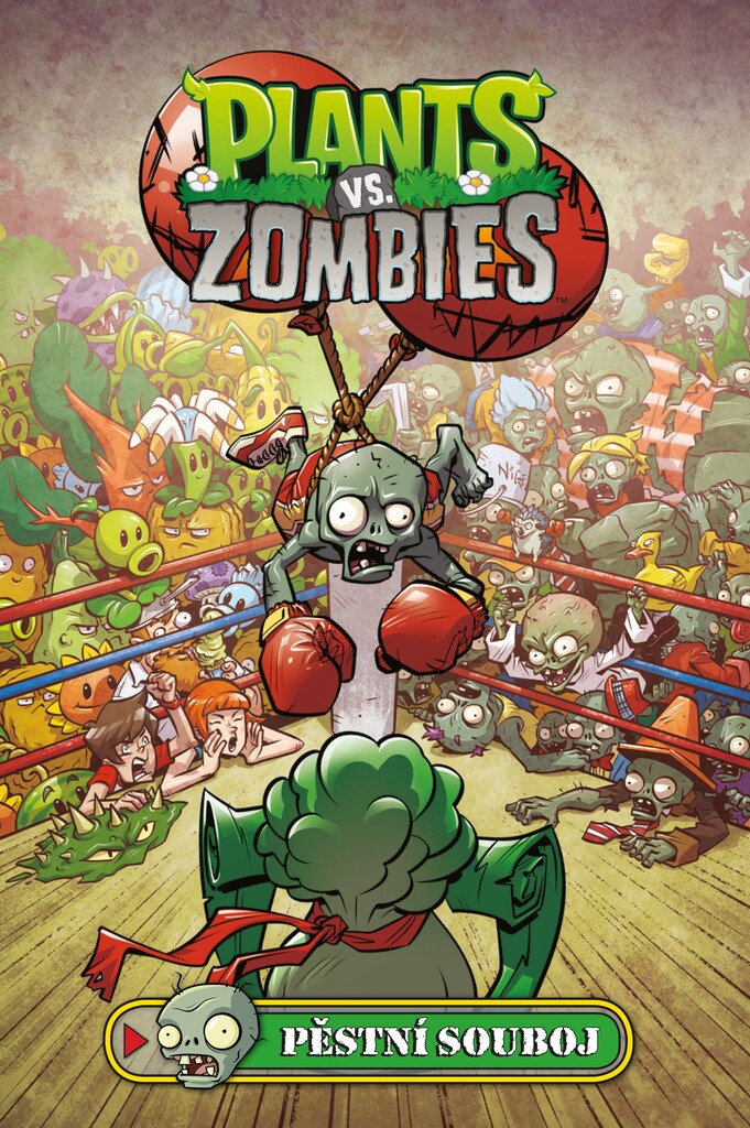 Plants vs. Zombies Pěstní souboj - Paul Tobin