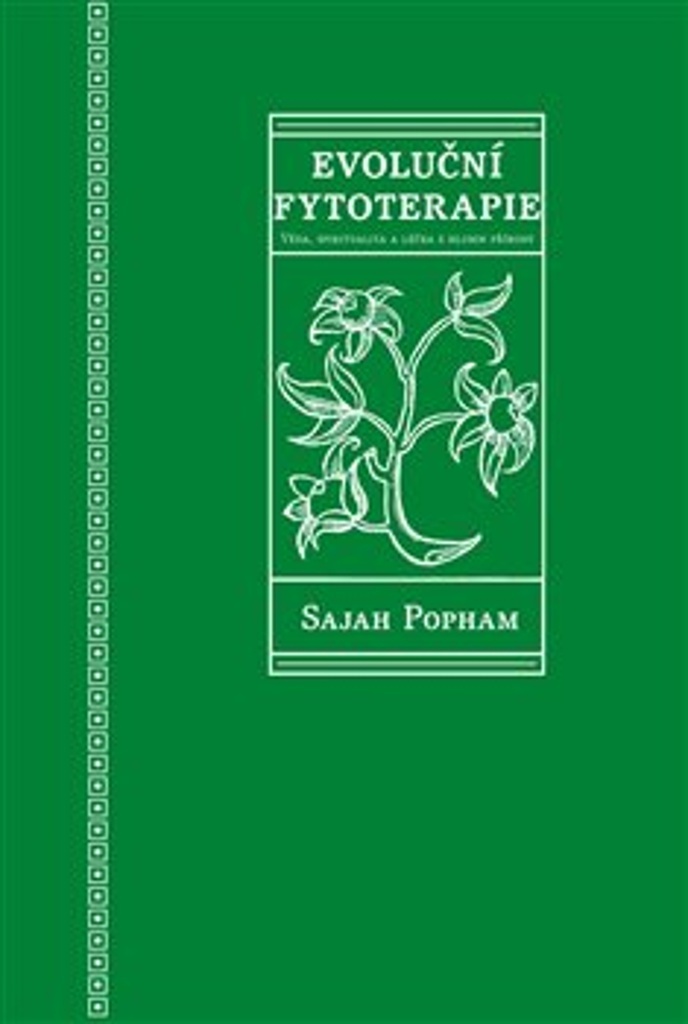 Evoluční fytoterapie - Sajah Pohman