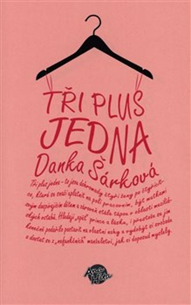 Tři plus jedna - Danka Šárková