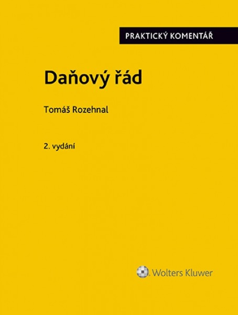 Daňový řád - Tomáš Rozehnal