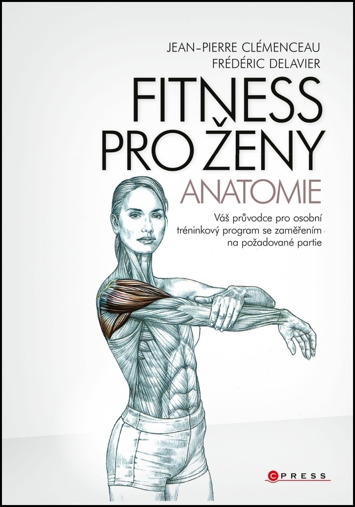 Fitness pro ženy Anatomie - Fréderic Delavier