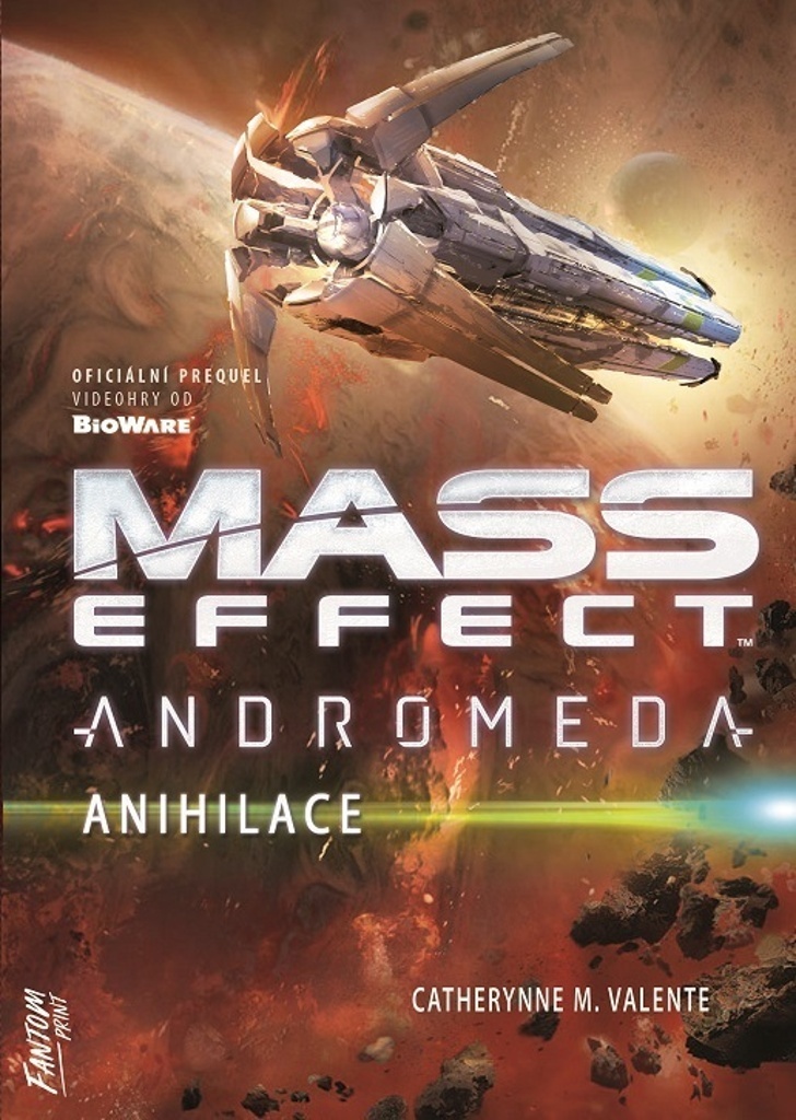 Mass Effect Andromeda Anihilace - Catherynne M. Valente
