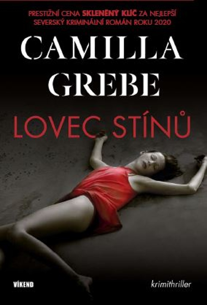Lovec stínů - Camilla Grebe