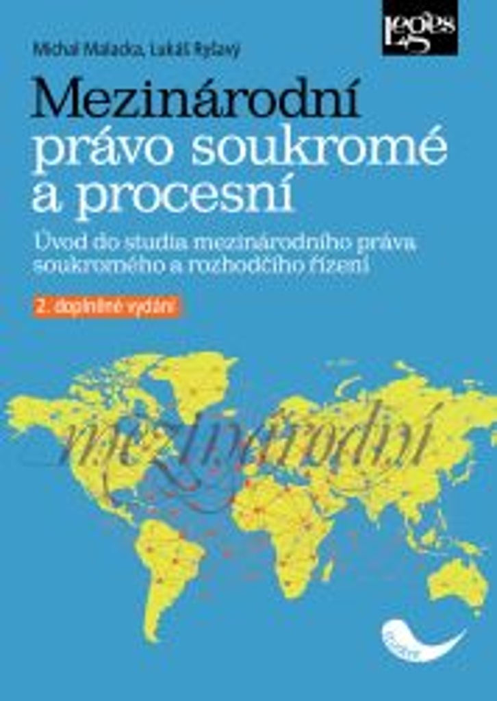 Mezinárodní právo soukromé a procesní - Michal Malacka