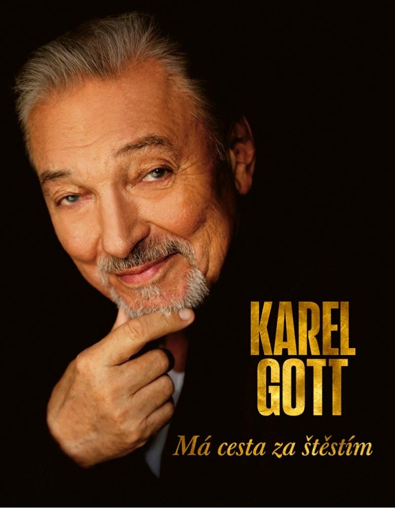 Karel Gott Má cesta za štěstím - Karel Gott