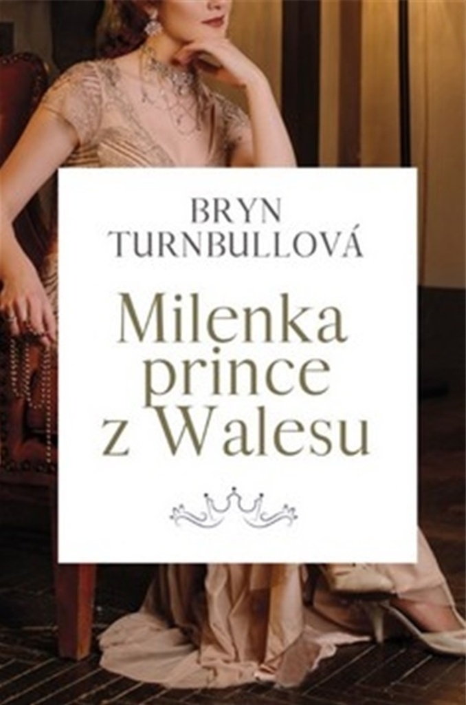 Milenka prince z Walesu - Bryn Turnbull