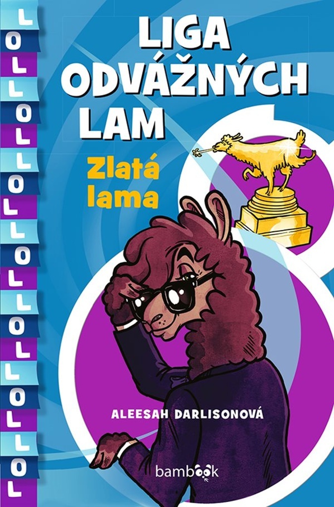 Liga odvážných lam Zlatá lama - Aleesah Darlisonová