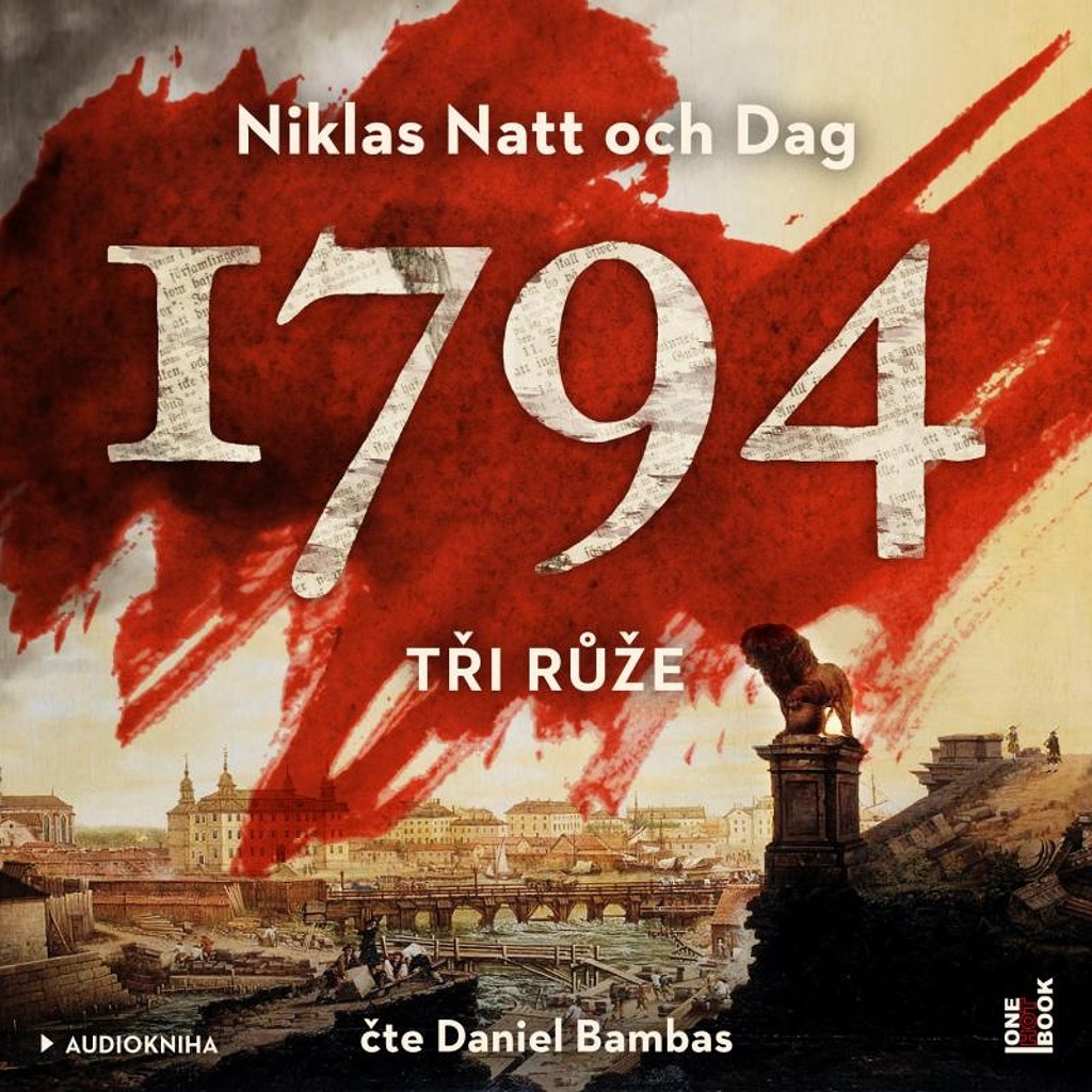 1794 Tři růže - Niklas Natt och Dag