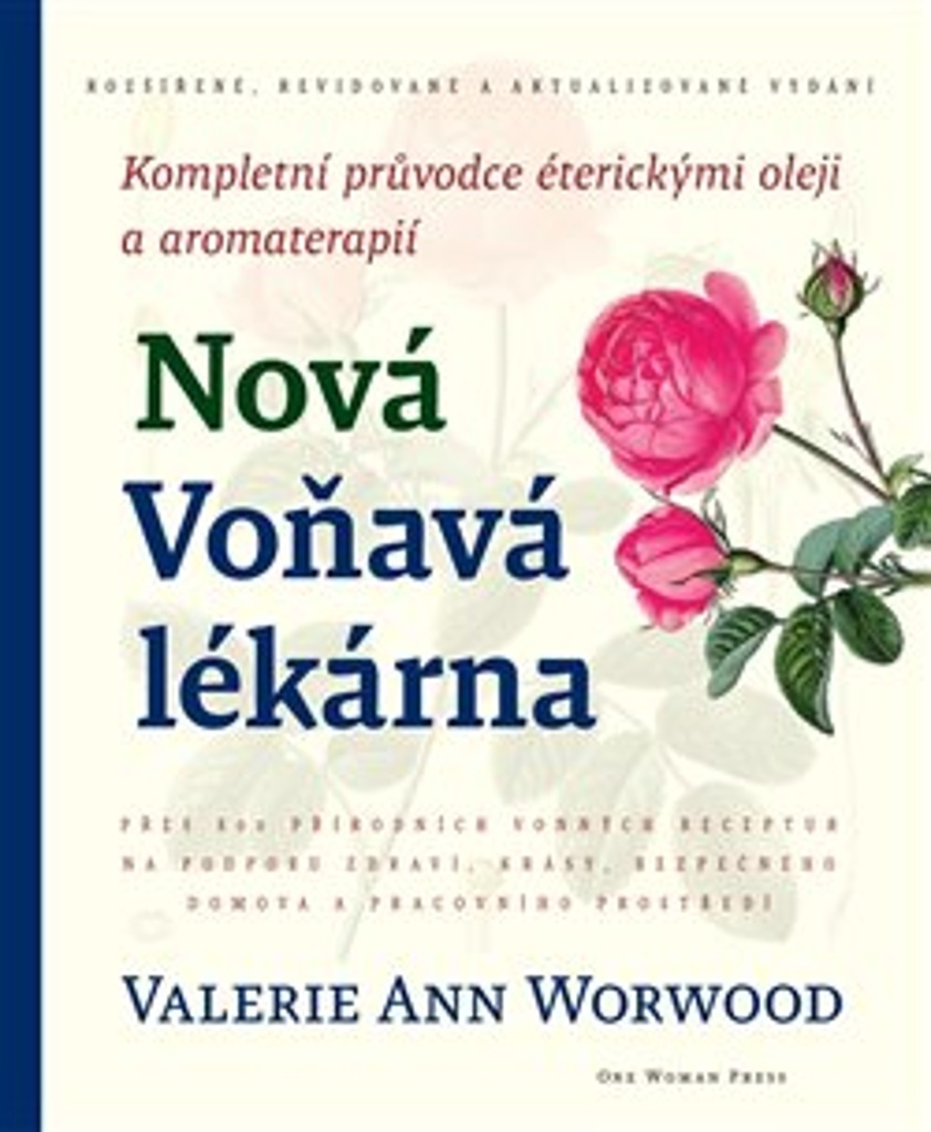Nová Voňavá lékárna - Valerie Worwood