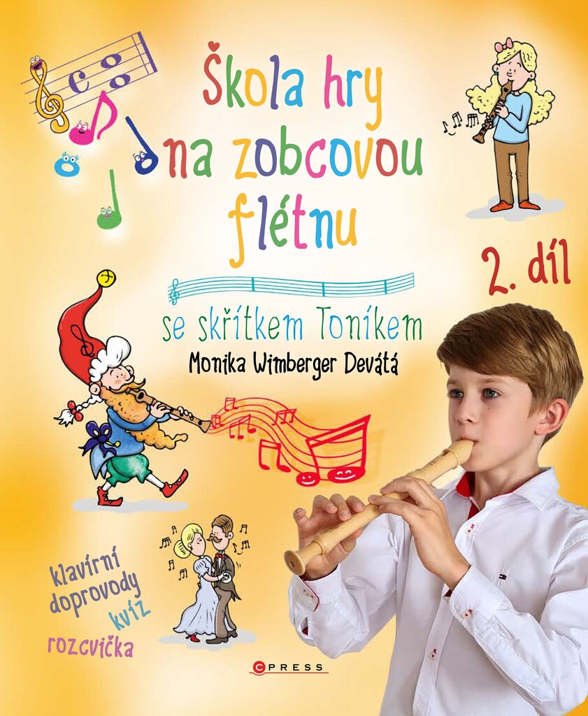 Škola hry na zobcovou flétnu 2. díl - Monika Wimberger Devátá