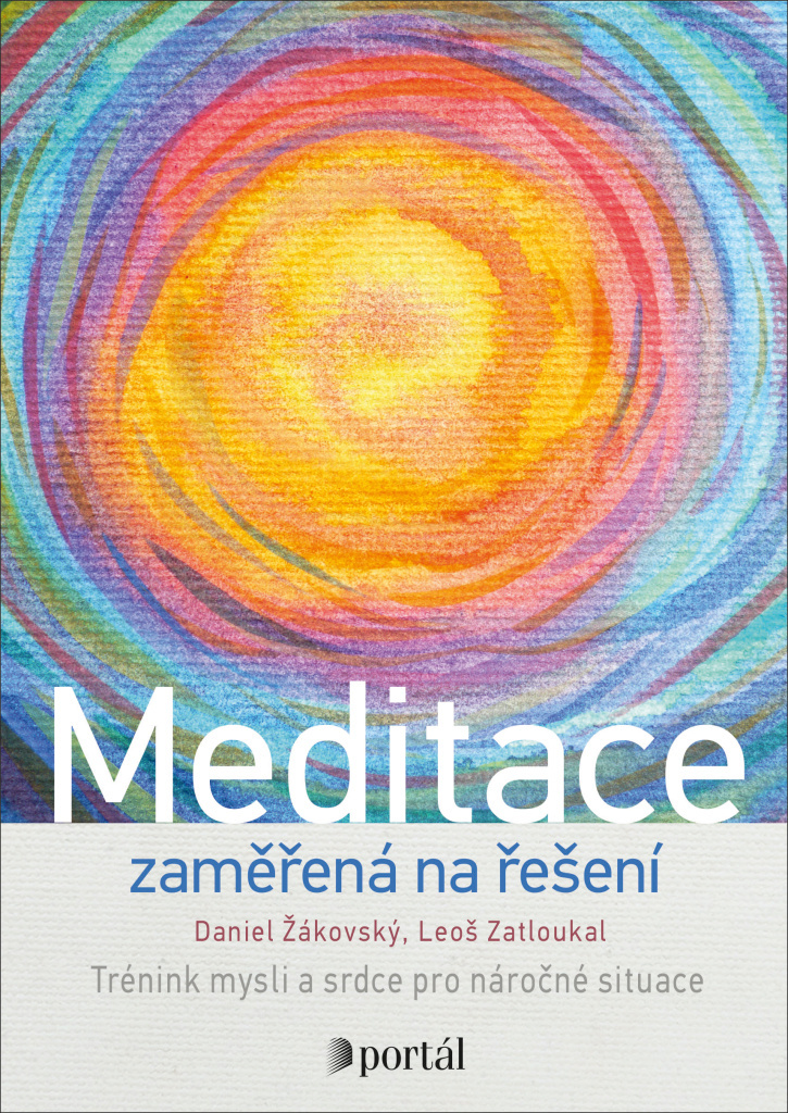 Meditace zaměřená na řešení - Leoš Zatloukal