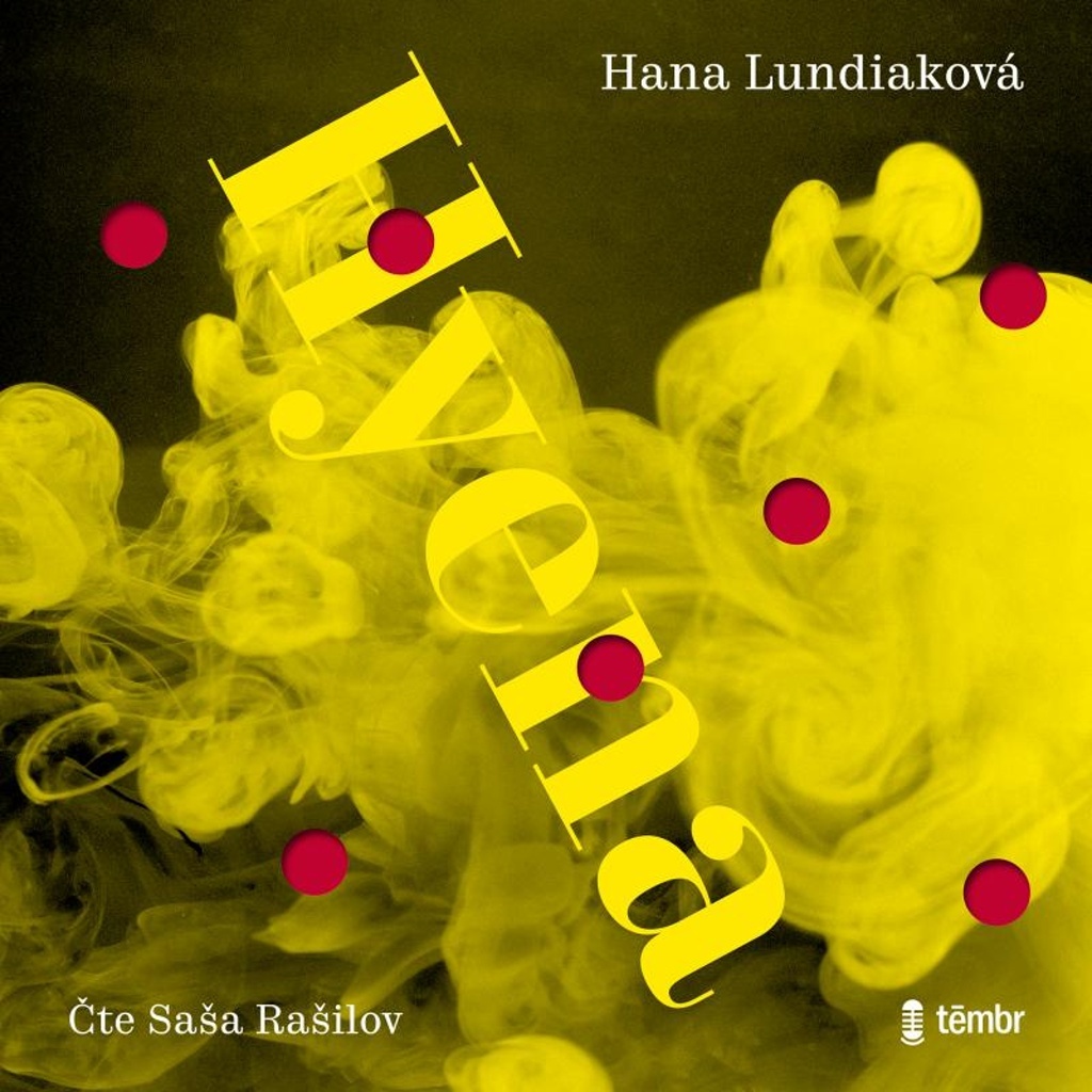 Hyena - Hana Lundiaková