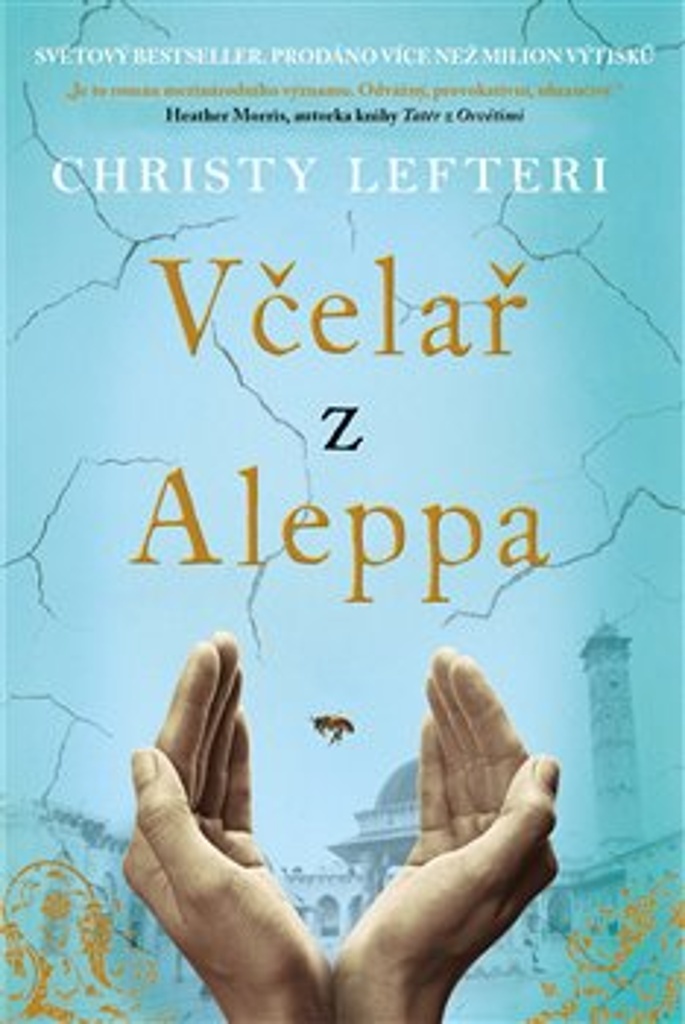 Včelař z Aleppa - Christy Lefteri