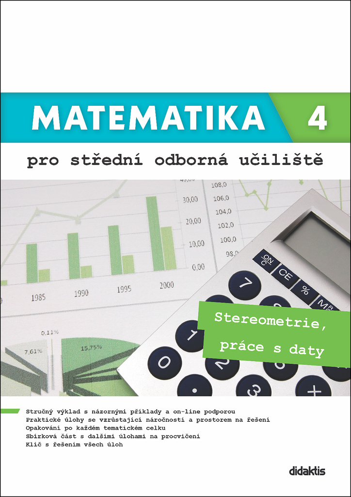 Matematika 4 pro střední odborná učiliště - Lenka Macálková