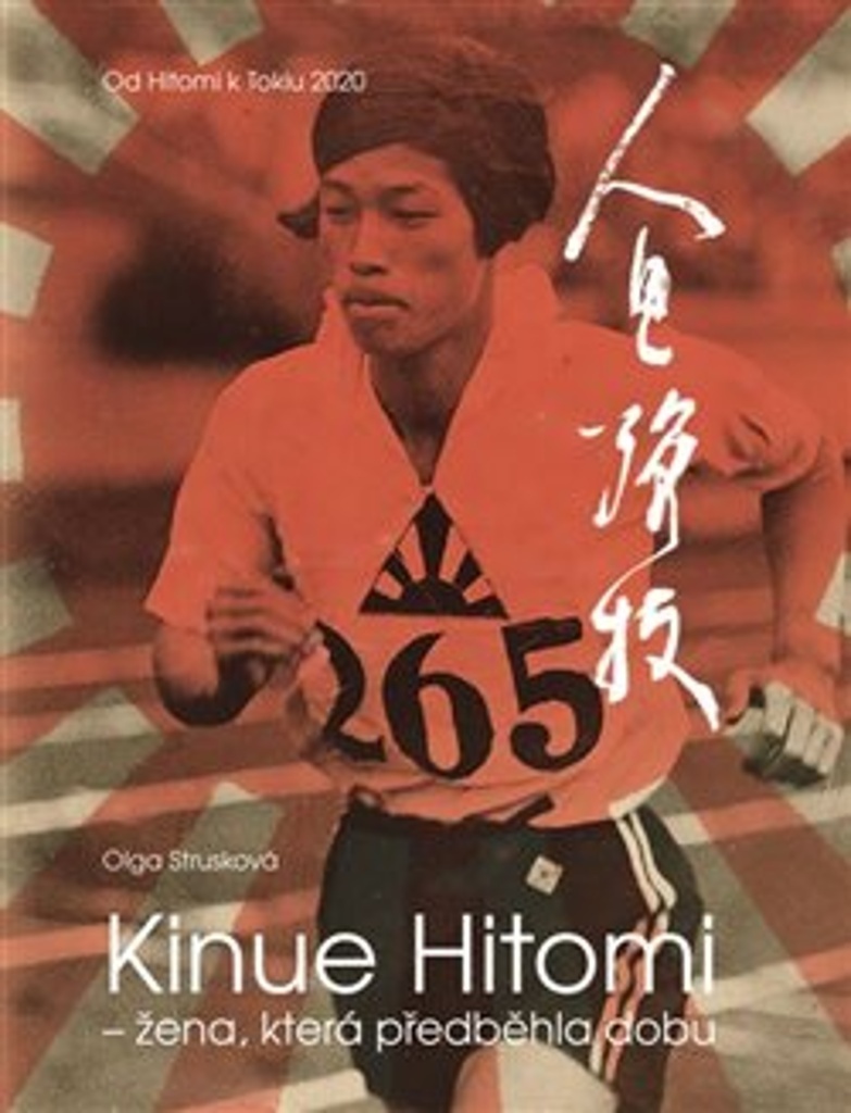 Kinue Hitomi – žena, která předběhla dobu - Olga Strusková