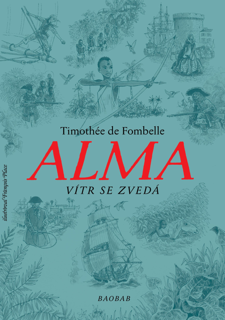 Alma Vítr se zvedá - Timothée de Fombelle
