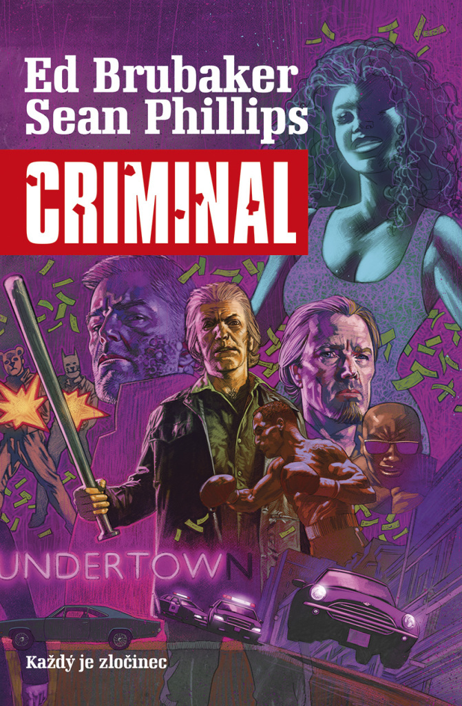 Criminal 1 Každý je zločinec - Ed Brubaker
