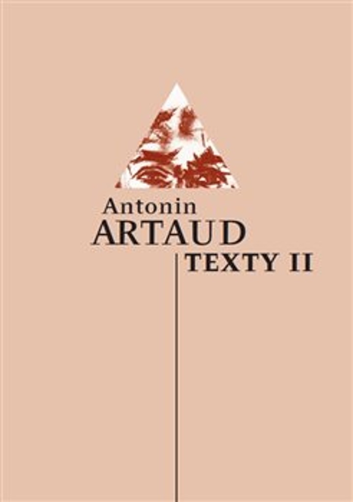 Texty II - Antonin Artaud