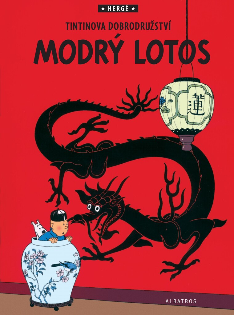 Tintinova dobrodružství Modrý lotos - Hergé