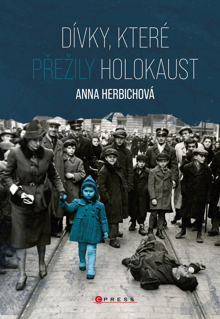 Dívky, které přežily holokaust - Anna Herbich