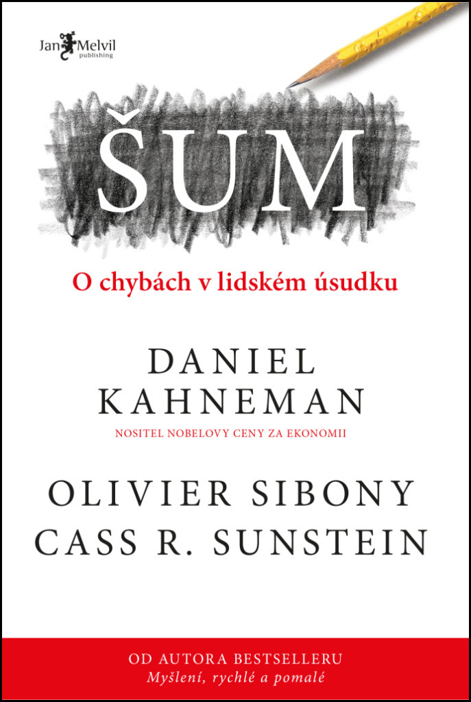 Šum - Daniel Kahneman