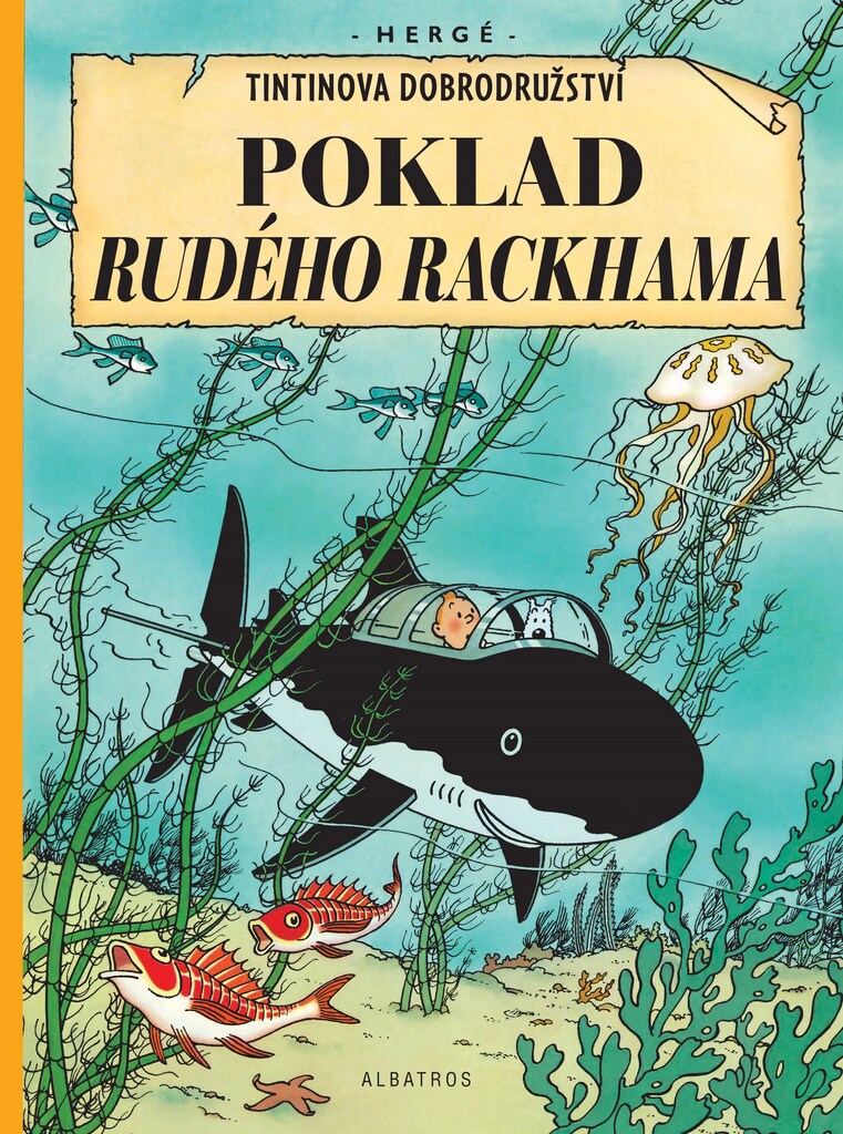 Tintinova dobrodružství Poklad Rudého Rackhama - Hergé