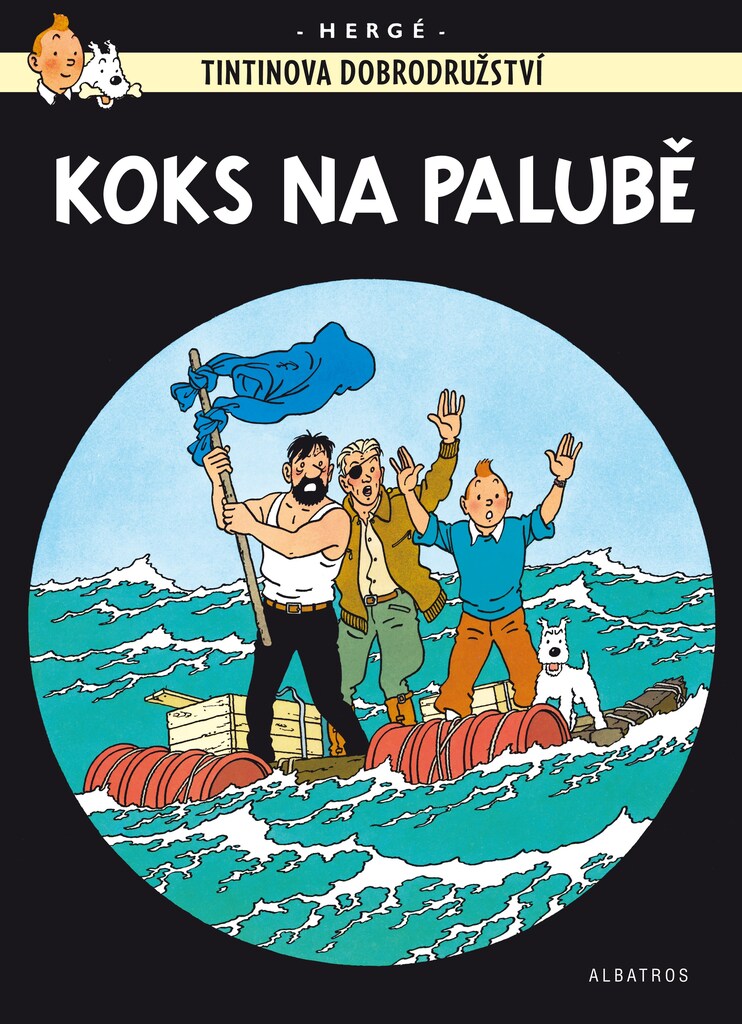 Tintinova dobrodružství Koks na palubě - Hergé