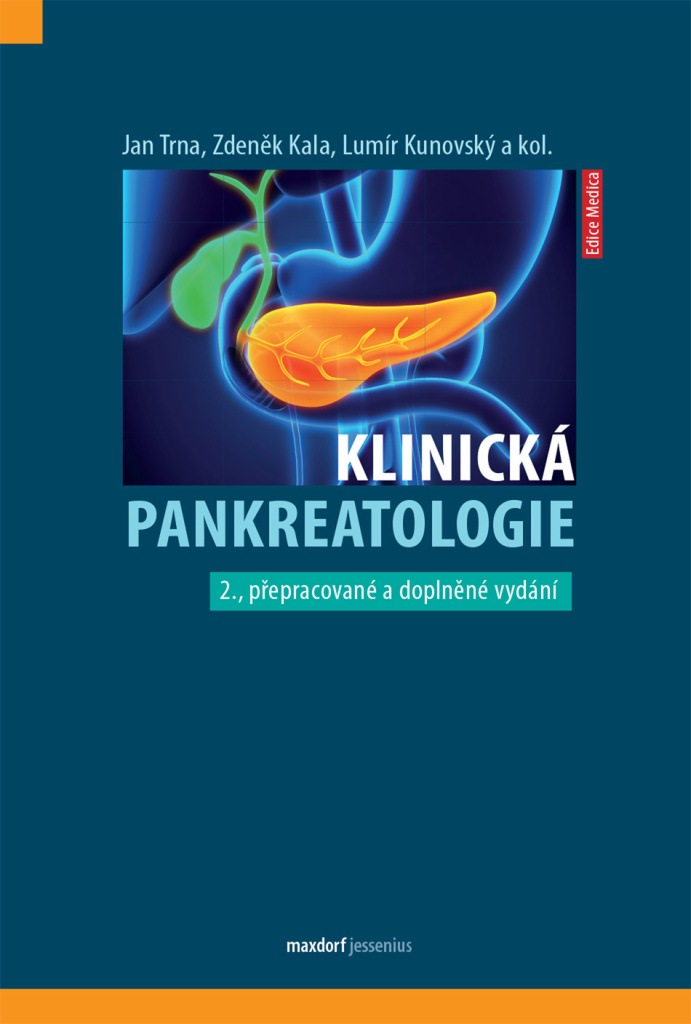 Klinická pankreatologie - Zdeněk Kala