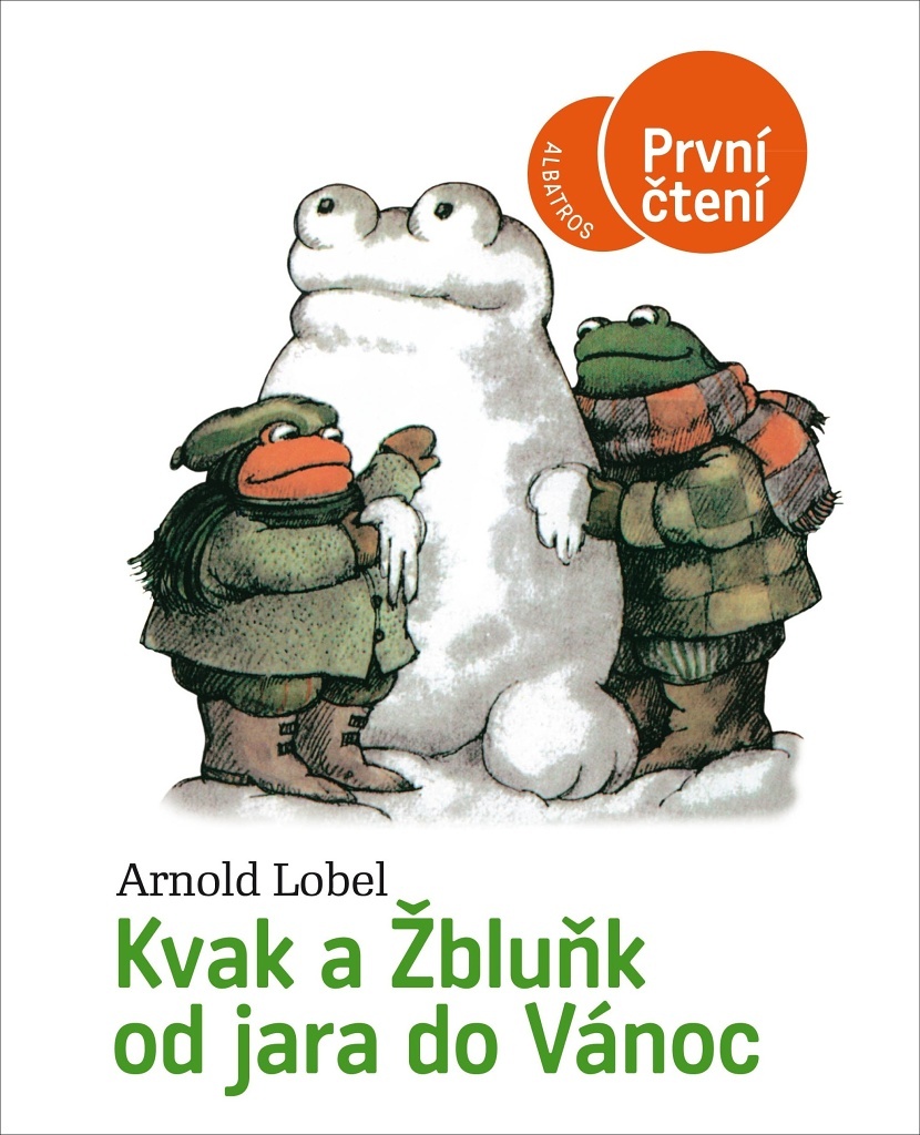 Kvak a Žbluňk od jara do Vánoc - Arnold Lobel