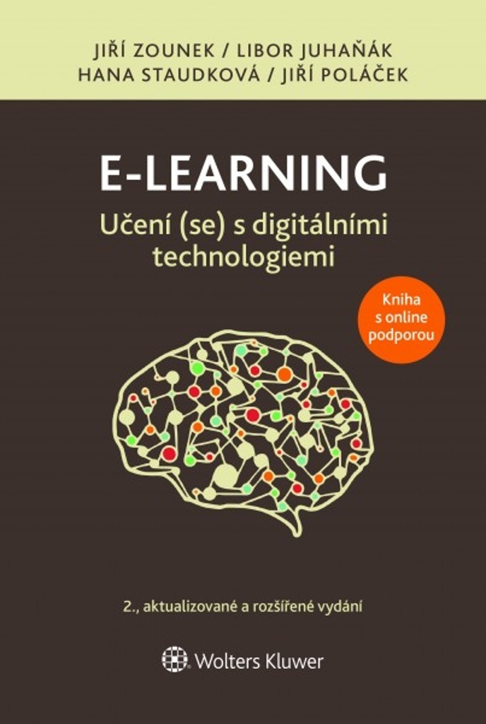 E-learning Učení (se) s digitálními technologiemi - Jiří Zounek