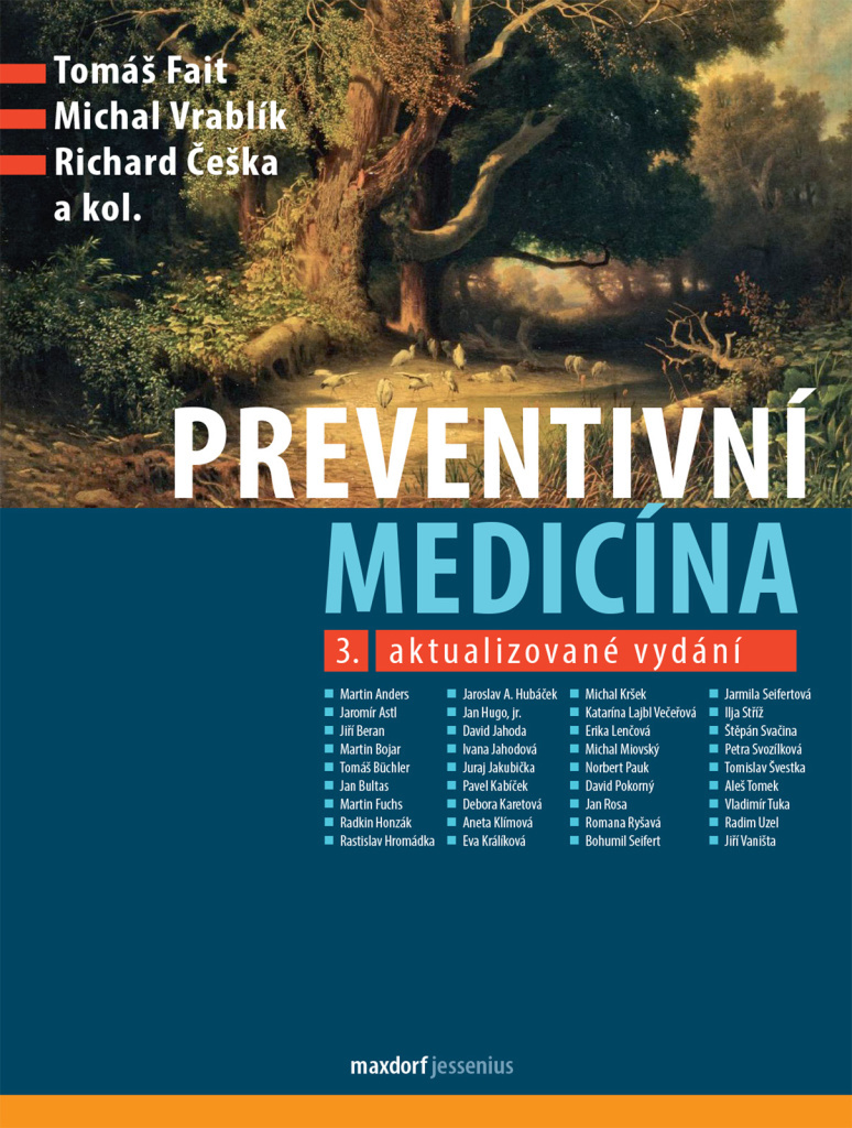 Preventivní medicína - Richard Češka