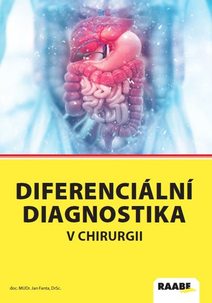 Diferenciální diagnostika v chirurgii - Jan Fanta