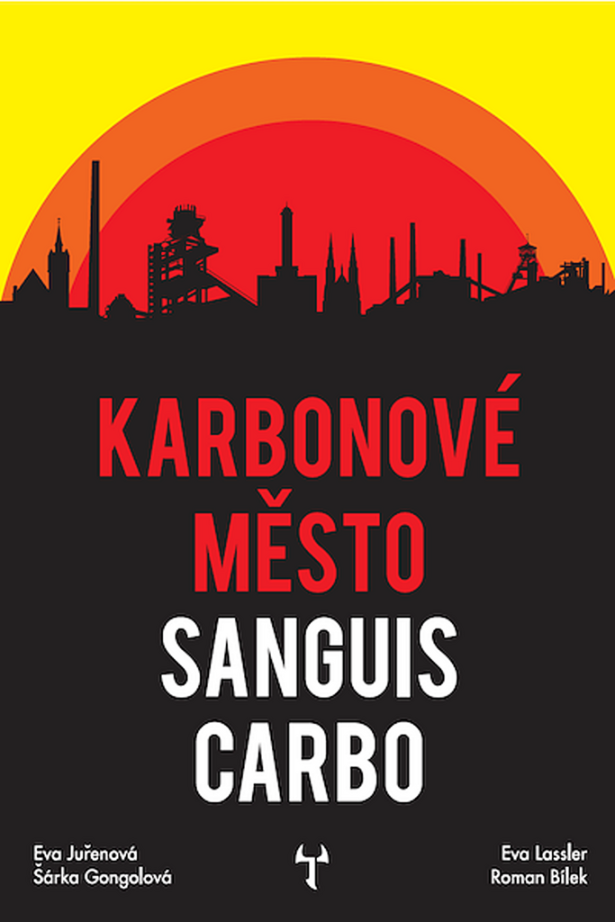 Karbonové město Sanguis Carbo - Eva Lassler