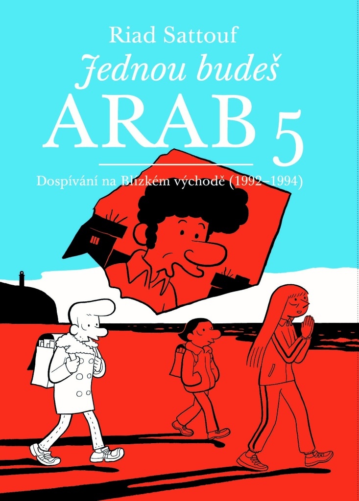 Jednou budeš Arab 5 - Riad Sattouf