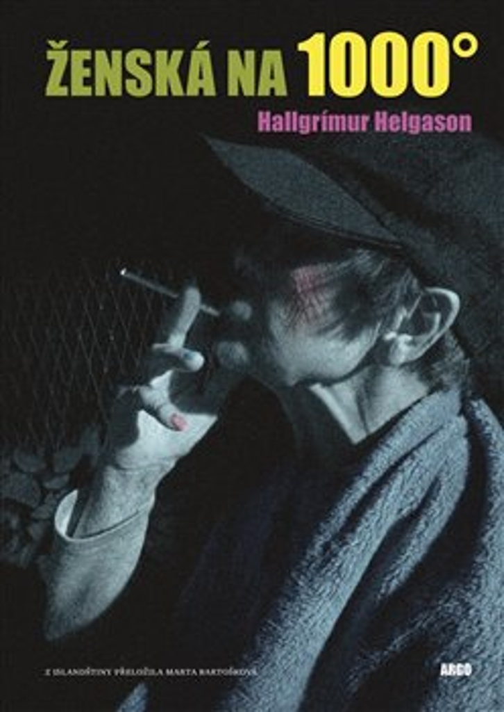 Ženská na 1000° - Hallgrimur Helgason