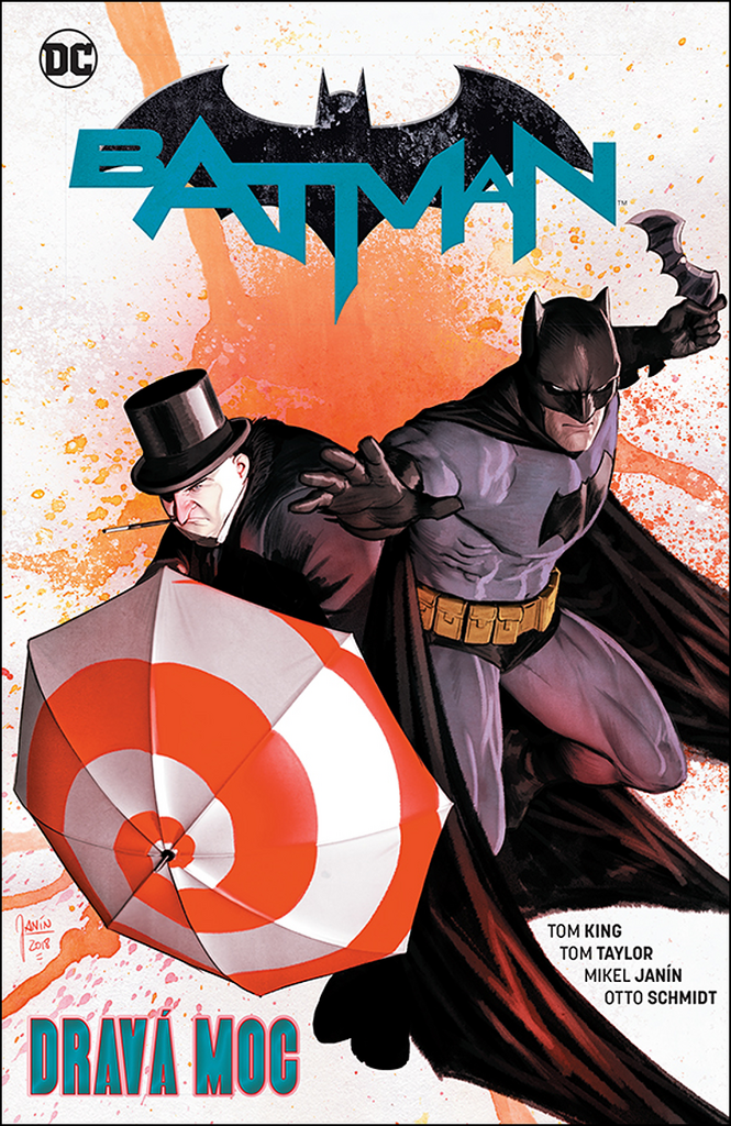 Batman Dravá moc - Tom King
