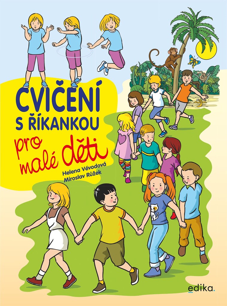 Cvičení s říkankou pro malé děti - Miroslav Růžek