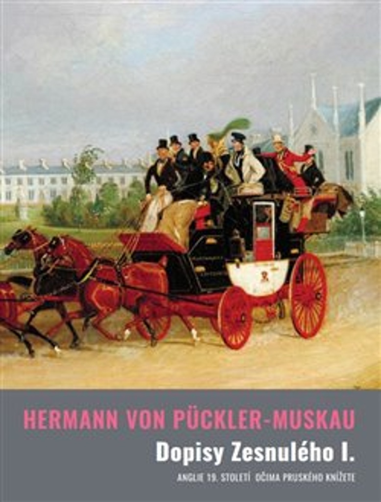 Dopisy Zesnulého I. - Pückler-Muskau von Hermann